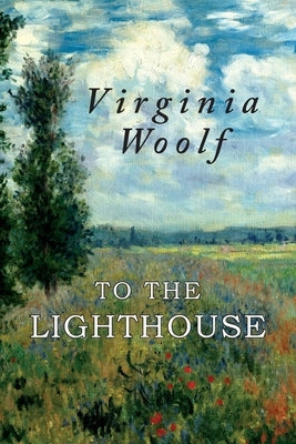 To the Lighthouse by Woolf, Virginia