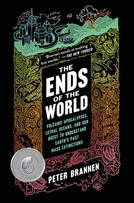 Ends of the World by Brannen, Peter