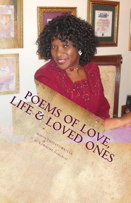 POEMS of Love, Life & Loved Ones by Godisreal, Kawayne