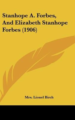 Stanhope A. Forbes, And Elizabeth Stanhope Forbes (1906) by Birch, Lionel