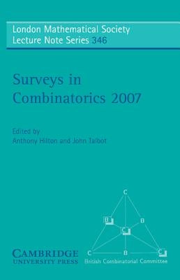 Surveys in Combinatorics 2007 by Hilton, Anthony