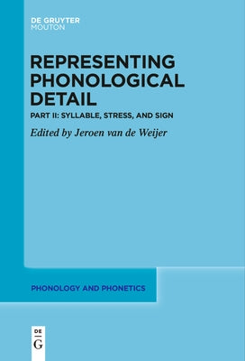 Syllable, Stress, and Sign by Weijer, Jeroen Van de