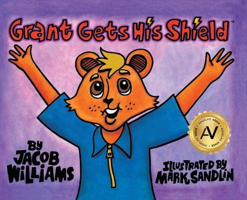 Grant Gets His Shield by Williams, Jacob