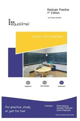 equals(me) Radicals: Radicals Practice by Schablin, Timothy