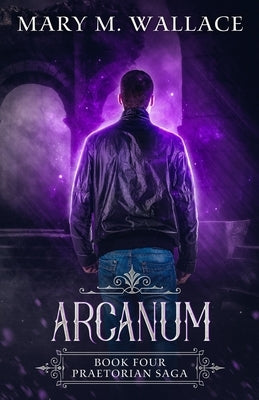 Arcanum by Wallace, Mary M.