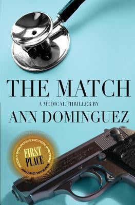 The Match by Dominguez, Ann
