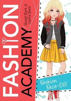 Fashion Face-Off by Berk, Sheryl