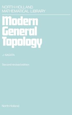 Modern General Topology: Volume 33 by Nagata, J. -I