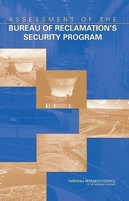 Assessment of the Bureau of Reclamation's Security Program by National Research Council