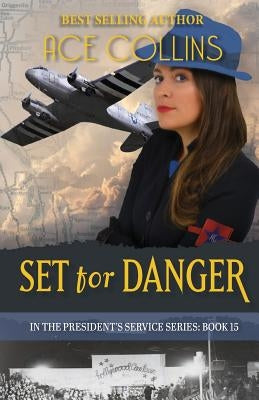 Set for Danger by Collins, Ace