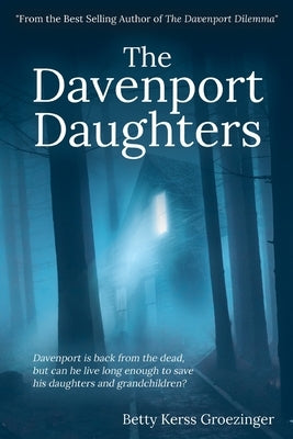 The Davenport Daughters by Groezinger, Betty Kerss
