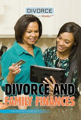 Divorce and Family Finances by Jones, Viola