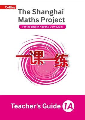 The Shanghai Maths Project Teacher's Guide Year 1 by Hodge, Paul