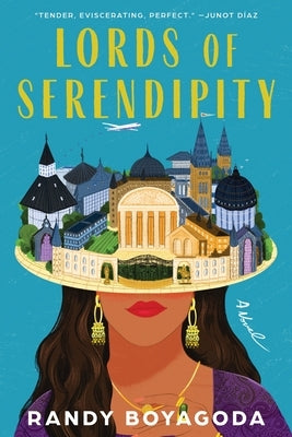 Lords of Serendipity by Boyagoda, Randy