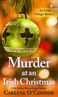 Murder at an Irish Christmas by O'Connor, Carlene