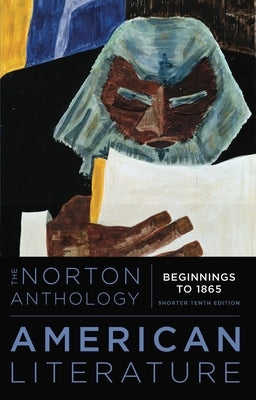 The Norton Anthology of American Literature by Levine, Robert S.