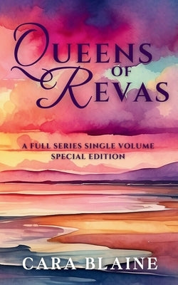 Queens of Revas by Blaine, Cara