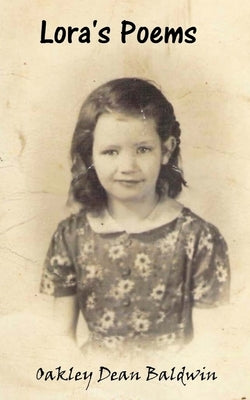 Lora's Poems by Baldwin, Lora Ellen