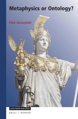 Metaphysics or Ontology? by Jaroszyński