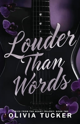 Louder Than Words by Tucker, Olivia