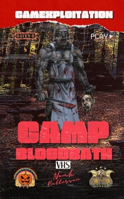 Camp Bloodbath: 212 System by Lucha, Roman