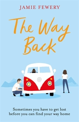 The Way Back by Fewery, Jamie