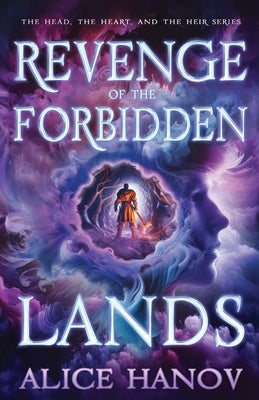Revenge of the Forbidden Lands by Hanov, Alice