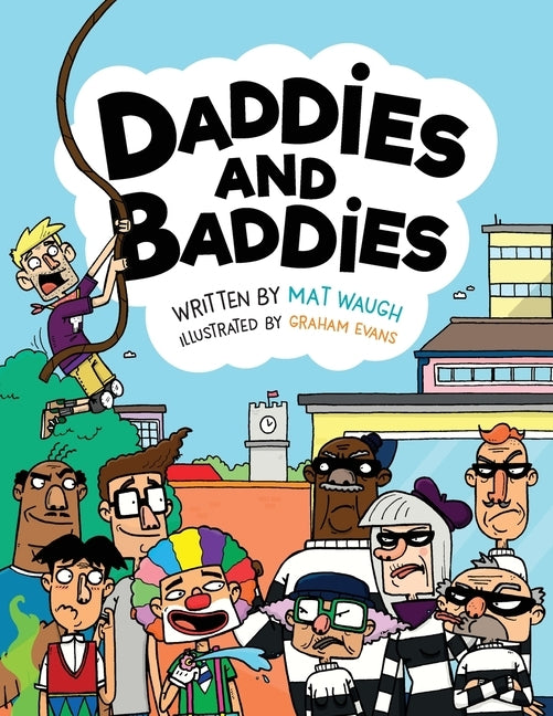 Daddies and Baddies by Waugh, Mat