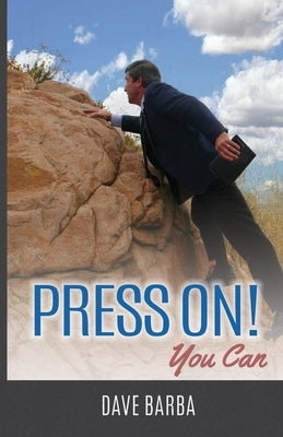 Press On!: You Can by Barba, Claudia