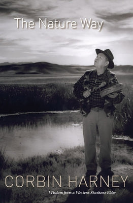 The Nature Way by Harney, Corbin