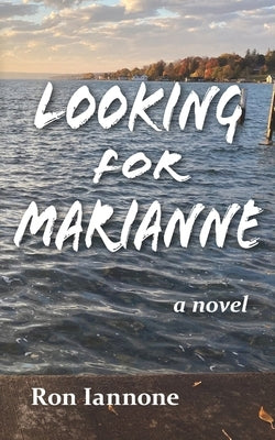 Looking for Marianne by Iannone, Ron