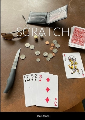 Scratch by Jones, Paul