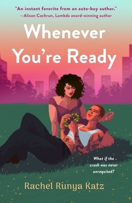 Whenever You're Ready by Katz, Rachel Runya