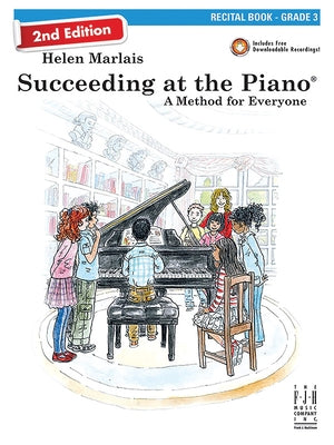 Succeeding at the Piano, Recital Book - Grade 3 by Marlais, Helen
