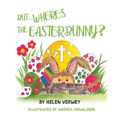 Where Is The Easter Bunny by Verwey, Helen