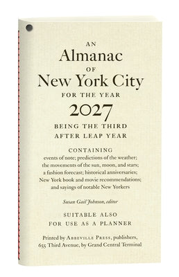 An Almanac of New York City for the Year 2027 by Johnson, Susan Gail