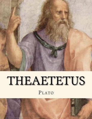 Theaetetus by Gouveia, Andrea