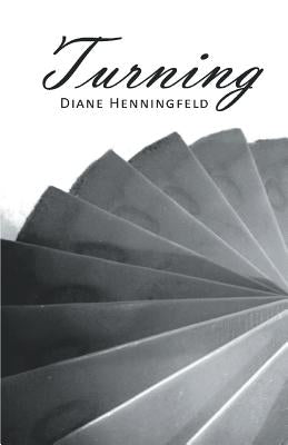 Turning by Henningfeld, Diane