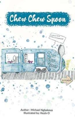 Chew Chew Spoon by Ngbakoua, Michael