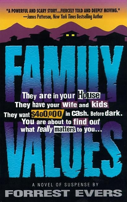 Family Values by Evers, Forrest