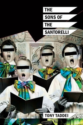 The Sons of the Santorelli by Taddei, Tony