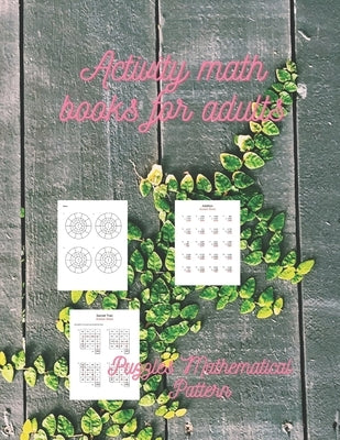activity math books for adults: Puzzles Mathematical Pattern by Elmaghrabi, Ola