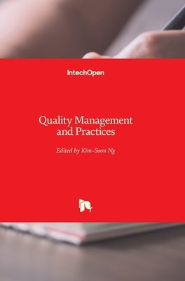 Quality Management and Practices by Ng, Kim-Soon
