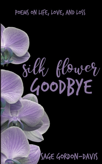 Silk Flower Goodbye by Gordon-Davis, Sage