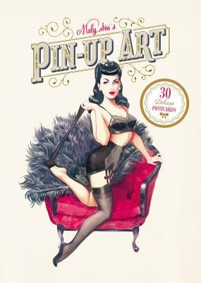 Pin-Up: 30 Deluxe Post Card Set by Siri, Maly