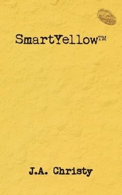 SmartYellow(TM) by Christy, J. A.