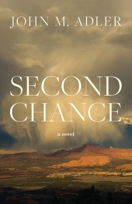 Second Chance by Adler, John