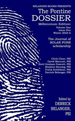 The Pontine Dossier Millennium Edition Volume One Issue Six by Marcum, David