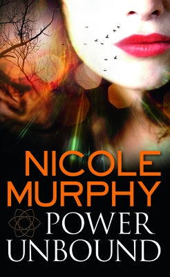 Power Unbound by Murphy, Nicole