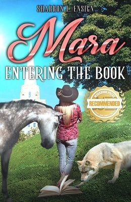 Mara Entering the Book by Ensign, Sharron L.